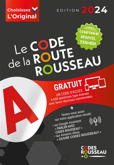 Le code de la route Rousseau : 2024 : conforme nouvel examen