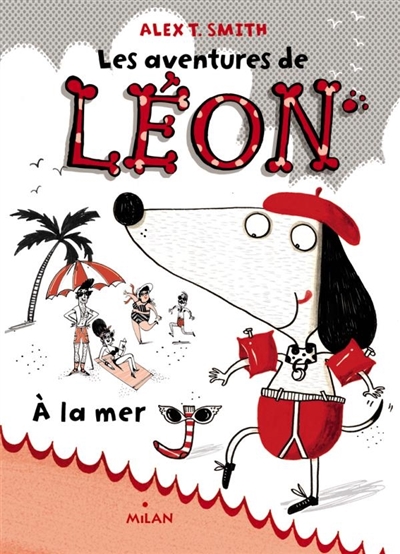 Les aventures de Léon. Vol. 3. A la mer