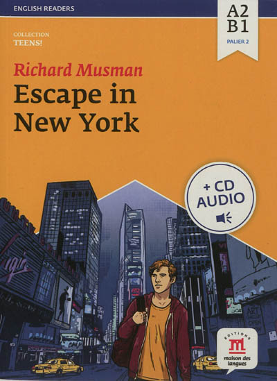 Escape in New York : A2-B1, palier 2