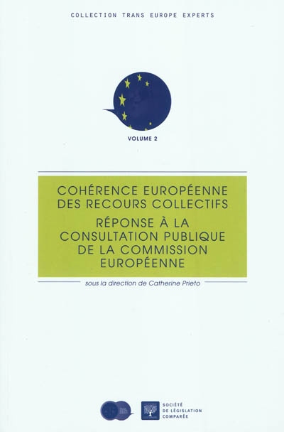 Cohérence européenne des recours collectifs : réponse à la consultation publique de la Commission européenne