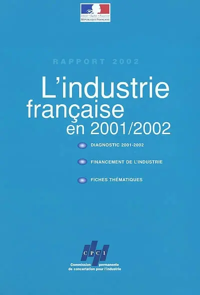 L'industrie française en 2001-2002 : rapport 2002