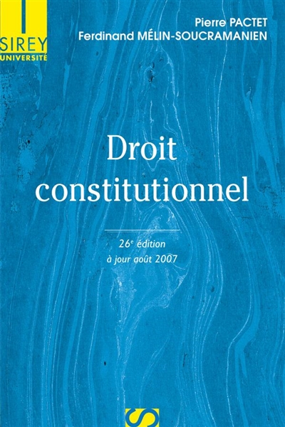 Droit constitutionnel : mise à jour juillet 2007