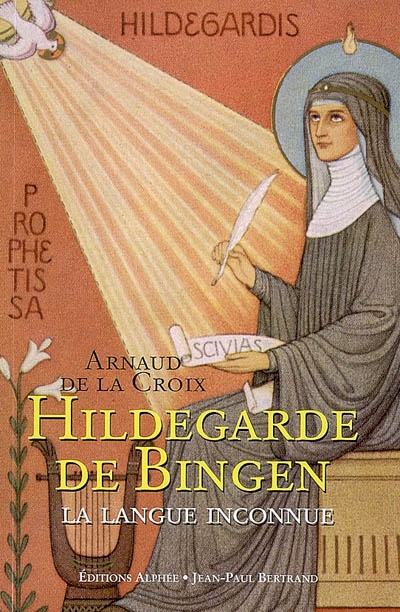 Hildegarde de Bingen, La langue inconnue