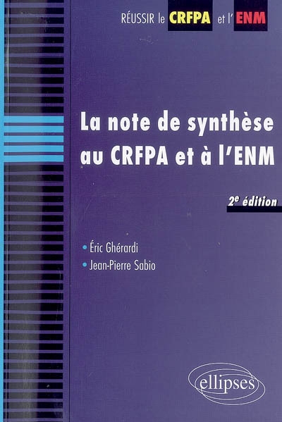 La note de synthèse au CRFPA et à l'ENM