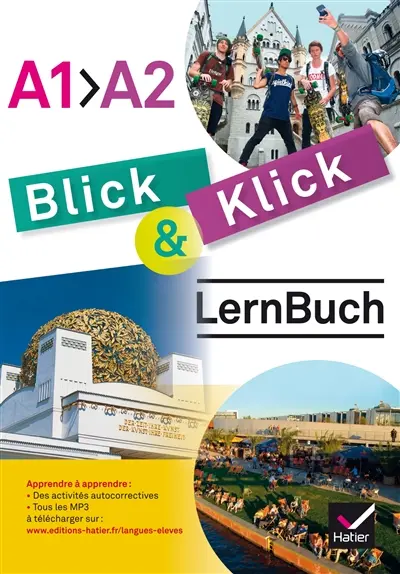 Blick & klick A1>A2 : LernBuch