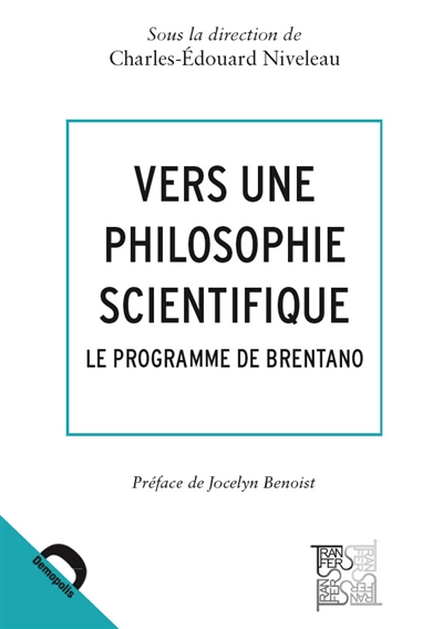 Vers une philosophie scientifique : le programme de Brentano