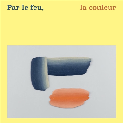 Par le feu, la couleur : céramiques contemporaines : exposition, Lyon, Musée des beaux-arts, du 19 mai 2021 au 27 février 2022