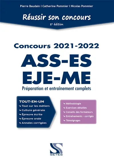 Réussir son concours ASS-ES-EJE-ME tout-en-un : préparation et entraînement complets, 2021-2022