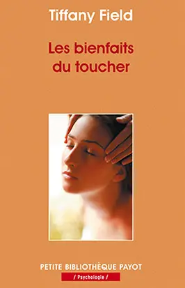 Les bienfaits du toucher