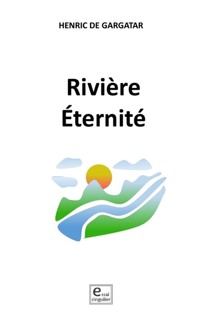 Rivière Eternité