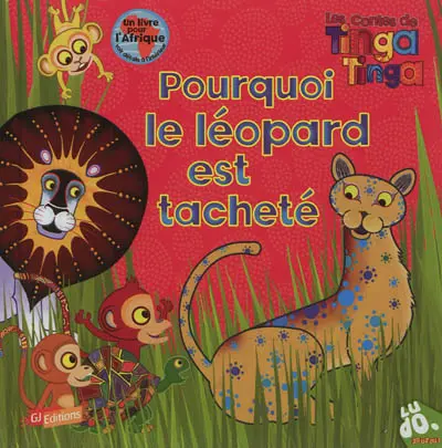 Pourquoi le léopard est tacheté