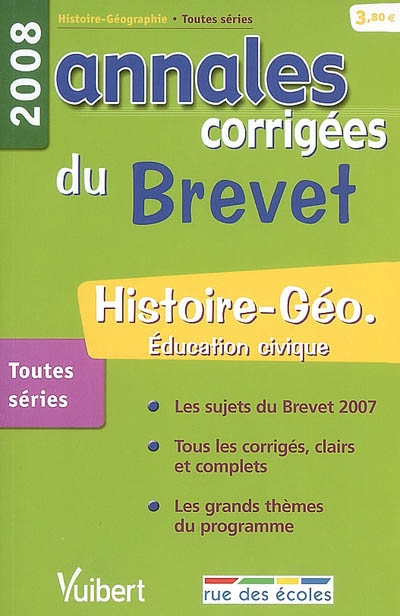 Histoire-géo, éducation civique toutes séries : brevet 2008