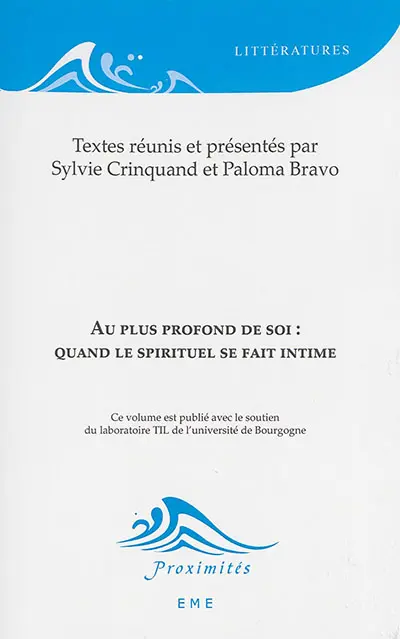 Au plus profond de soi : quand le spirituel se fait intime