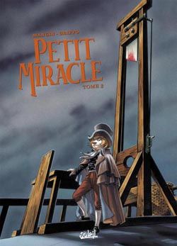 Petit miracle - Tome 2