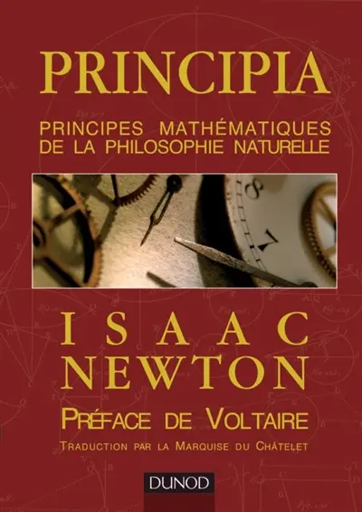 Principia : principes mathématiques de la philosophie naturelle