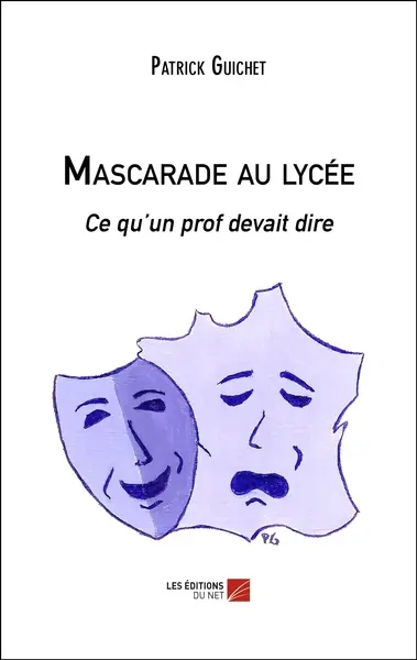 Mascarade au lycée : ce qu'un prof devait dire
