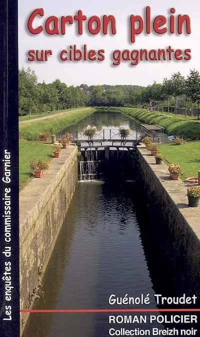 Les enquêtes du commissaire Loïc Garnier. Carton plein sur cibles gagnantes