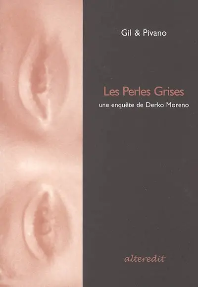 Les perles grises