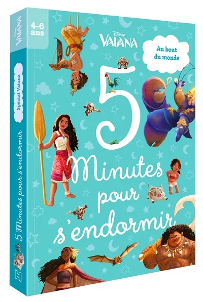 Vaiana : 5 minutes pour s'endormir : au bout du monde