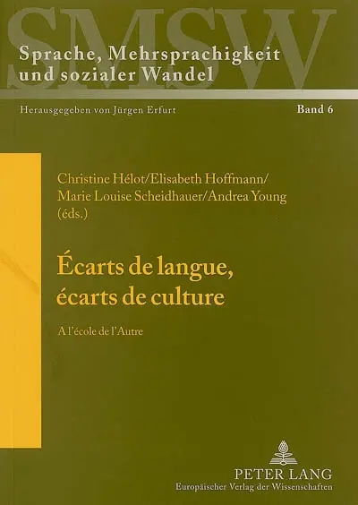 Ecarts de langue, écarts de culture : à l'école de l'autre