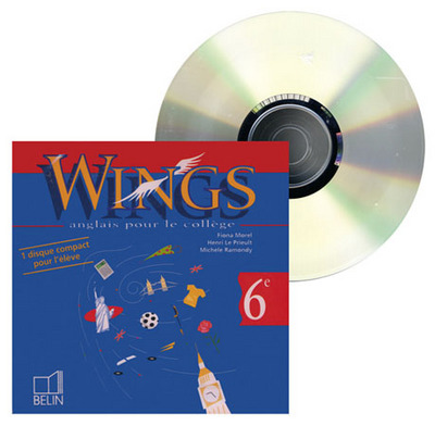 Wings anglais, 6e : CD audio de l'élève