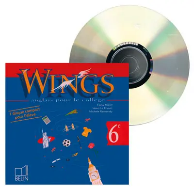 Wings anglais, 6e : CD audio de l'élève