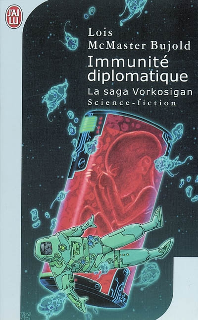 La saga Vorkosigan. Immunité diplomatique