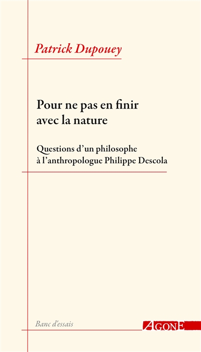 couverture du livre Pour ne pas en finir avec la nature : questions d'un philosophe à l'anthropologue Philippe Descola