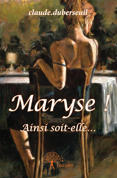 Maryse ! : Ainsi soit-elle…