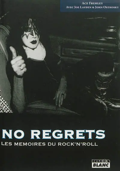 No regrets : les mémoires du rock'n'roll