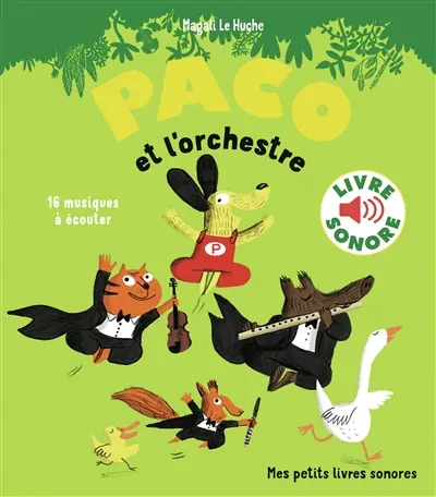Paco et l'orchestre : 16 musiques à écouter