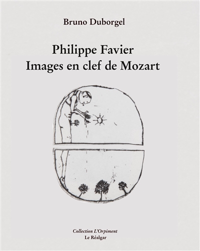 Philippe Favier : images en clef de Mozart