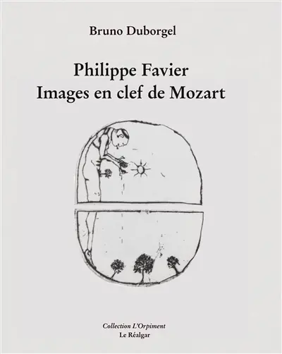 Philippe Favier : images en clef de Mozart