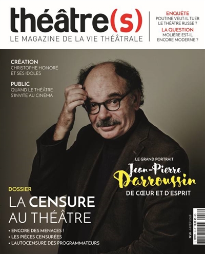 Théâtre(s) : le magazine de la vie théâtrale, n° 16. La censure au théâtre