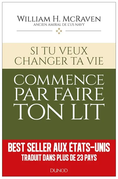 Si tu veux changer ta vie : commence par faire ton lit