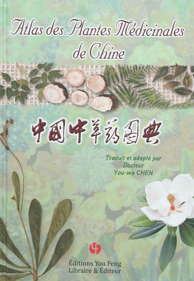 Atlas des plantes médicinales de Chine