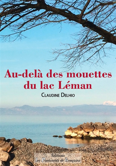 Au-delà des mouettes du lac Léman