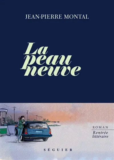 La peau neuve