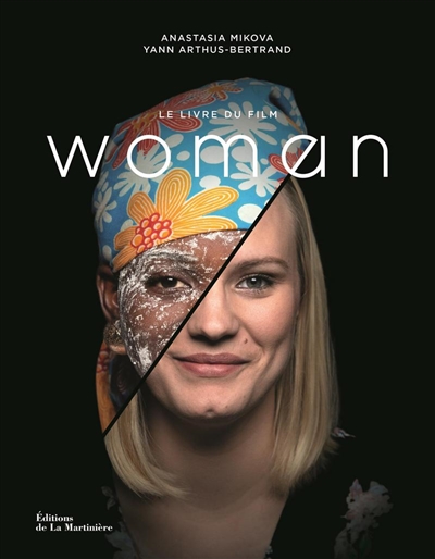 Woman : le livre du film