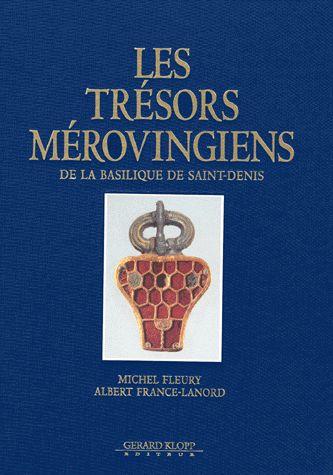 Saint-Denis, trésors mérovingiens de la Basilique