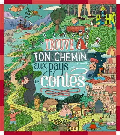 Trouve ton chemin au pays des contes