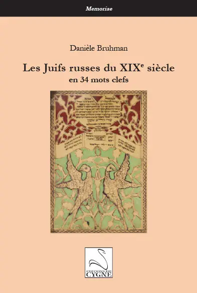 Les Juifs russes du XIXe siècle en 34 mots clefs
