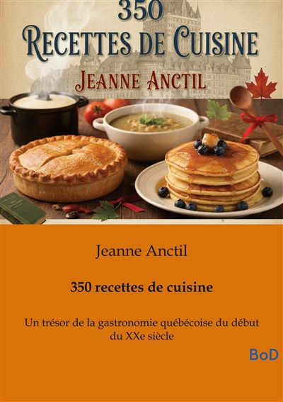 350 recettes de cuisine :...
