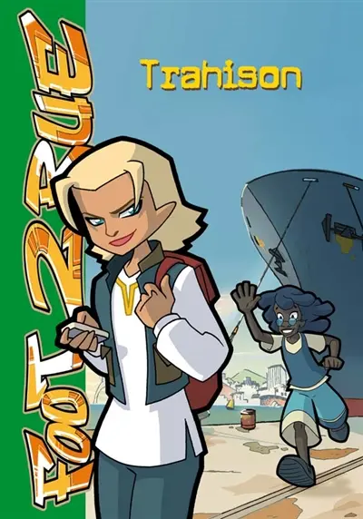 Foot 2 rue. Vol. 20. Trahison