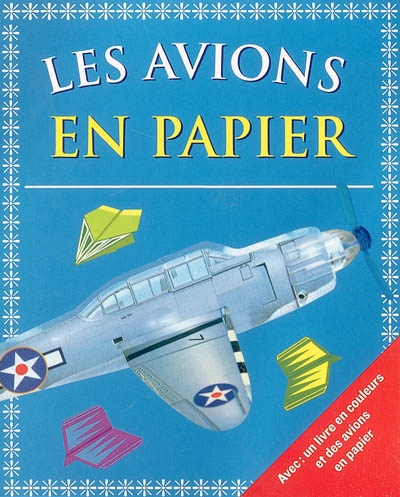 Les avions en papier