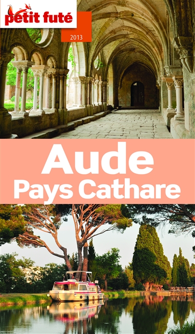 Aude, Pays cathare : 2013