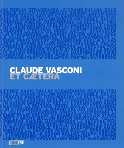 Claude Vasconi, et caetera