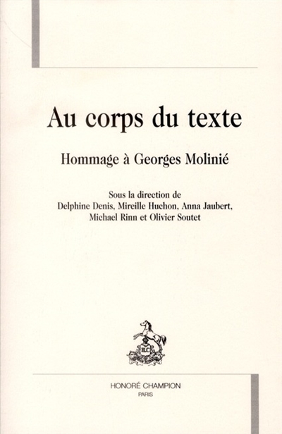 Au corps du texte : hommage à Georges Molinié