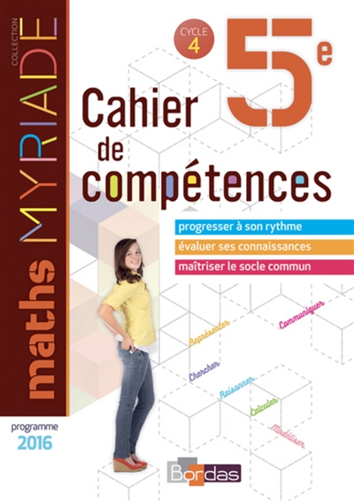 Maths 5e, cycle 4 : cahier de compétences : programme 2016