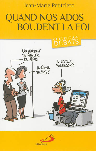 Quand nos ados boudent la foi